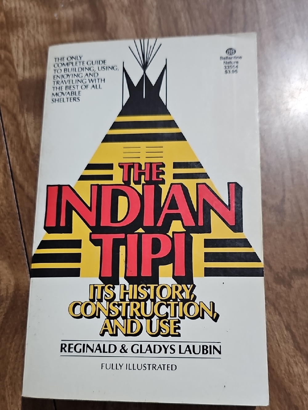 The Indian Tipi Paperback Book - Yellow, Black, Red Cover